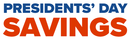 Presidents' Day Savings